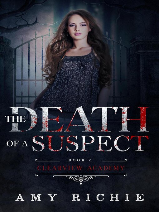 Title details for The Death of a Suspect by Amy Richie - Available